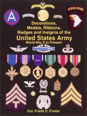 Cover of: The Decorations, Medals, Ribbons, Badges and Insignia of the United States Army: World War II to Present