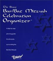 Cover of: The Bravo Bar/Bat Mitzvah Organizer