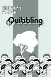 Quibbling by Carolyn Guyer