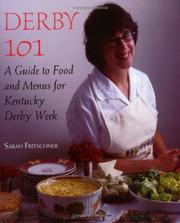 Cover of: Derby 101: A Guide to Food and Menus for Kentucky Derby Week