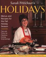Cover of: Sarah Fritschner's Holidays: Menus and Recipes for the Fall Holiday Season