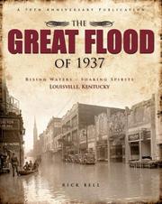 Cover of: The Great Flood of 1937: Rising Waters, Soaring Spirits