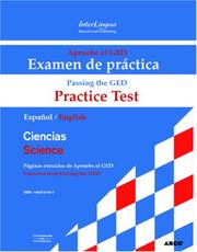 Cover of: Apruebe el GED Examen de practica - Ciencias | Passing the GED Practice Test - Science by InterLingua