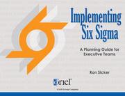 Implementing Six Sigma by Ron Sicker