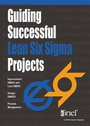 Cover of: Guiding Successful Lean Six Sigma Projects