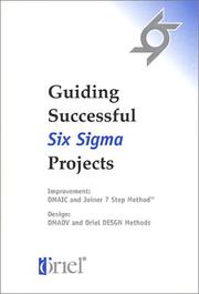 Cover of: Guiding Successful Six Sigma Projects