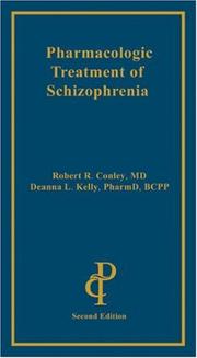 Cover of: Pharmacologic Treatment of Schizophrenia, Second Edition