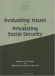 Cover of: Evaluating Issues in Privatizing Social Security