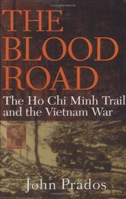 Cover of: The blood road: the Ho Chi Minh Trail and the Vietnam War