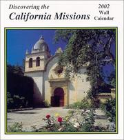 Cover of: Discovering The California Missions 2002 Wall Calendar