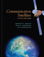 Cover of: Communication Satellites (Aerospace Press) by Donald H. Martin, Paul R. Anderson, Lucy Bartamian