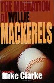 Cover of: The Migration of Willie Mackerels