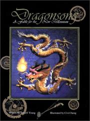 Cover of: Dragonsong: A Fable for the New Millennium