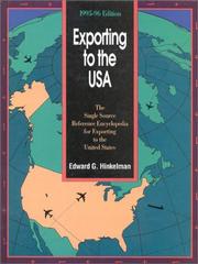 Cover of: Exporting to the USA: The Single Source Reference Encyclopedia for Exporting to the United State