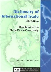 Cover of: Dictionary of International Trade, 4th Edition by Edward G. Hinkelman, Edward Hinkelman
