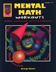 Cover of: Mental Math Workouts, Level D - Grades 7-9 (Mental math workouts)