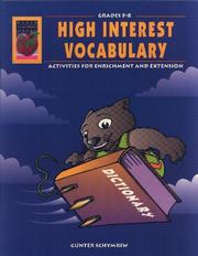 Cover of: High Interest Vocabulary, Grades 5-8 by Gunter Schymkiw