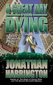 Cover of: A great day for dying: a Danny O'Flaherty mystery