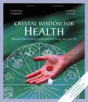 Cover of: Crystal Wisdom for Health | Stephanie Harrison