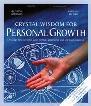 Cover of: Crystal Wisdom for Personal Growth: Discover How to Fulfil Your Mental, Emotional, and Spritual Potential (Crystal Wisdom Mini Kits)