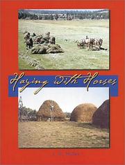 Haying With Horses by L. R. Miller