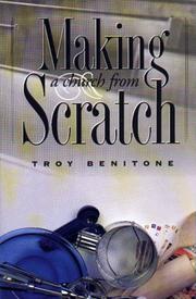 Making a Church from Scratch by Troy Benitone