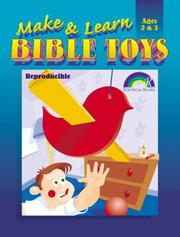 Cover of: Make and Learn Bible Toys: Ages 2&3