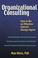 Cover of: Organizational Consulting