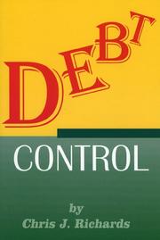 Cover of: Debt Control by Chris J. Richards