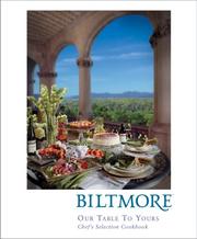 Cover of: Biltmore: Our Table to Yours