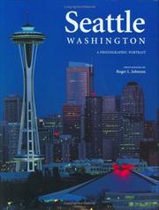 Cover of: Seattle, Washington: A Photographic Portrait