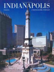 Cover of: Indianapolis, Indiana: A Photographic Portrait