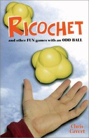 Cover of: Ricochet and other Fun games with an Odd Ball