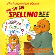 Cover of: The Berenstain Bears and the Big Spelling Bee