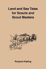 Cover of: Land and Sea Tales for Scouts and Scout Masters by Rudyard Kipling