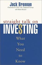 Cover of: Straight Talk on Investing by Jack Brennan, Marta McCave