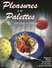 Pleasures of the palettes by Bobbi Jo Haynes Kamnitzer, Kirsten Ross