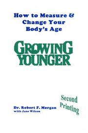 Cover of: Growing Younger by Robert F. Morgan, Robert Morgan, Jane Wilson