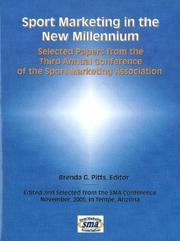 Cover of: Sport Marketing in the New Millennium: Selected Papers from the Third Annual Conference of the Sport Marketing Association