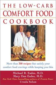 Cover of: The Low-Carb Comfort Food Cookbook by Michael R. Eades, Mary Dan Eades, Ursula Solom