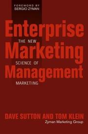 Cover of: Enterprise Marketing Management: The New Science of Marketing