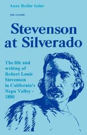 Stevenson at Silverado by Anne Roller Issler