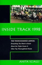 Cover of: Inside Track 1998:Everything You Need to Know About the Triple Crown & Other Top Thoroughbred Races. | Joseph Avenick