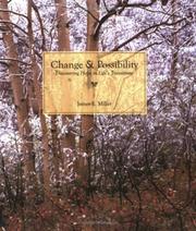 Cover of: Change & Possibility: Discovering Hope in Life's Transitions