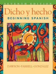 Cover of: Dicho y hecho by Laila M. Dawson