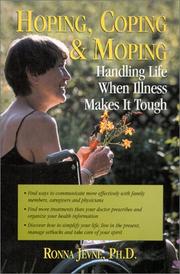 Cover of: Hoping, Coping and Moping: Handling Life When Illness Makes It Tough (#ME 130)