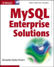 Cover of: MySQL Enterprise Solutions by Alexander "Sasha" Pachev