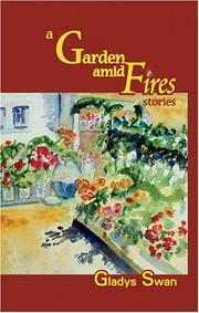 Cover of: A Garden Amid Fires Stories
