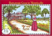 Cover of: Buttercup Goes to Monticello (NanaBanana Classics)