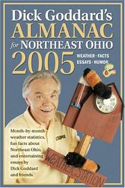 Cover of: Dick Goddard's Almanac for Northeast Ohio 2005 (Dick Goddard's Almanac for Northeast Ohio) by Dick Goddard